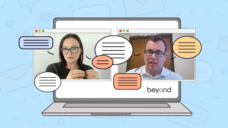 Beyond’s Weekly Video Series: Join the Conversation