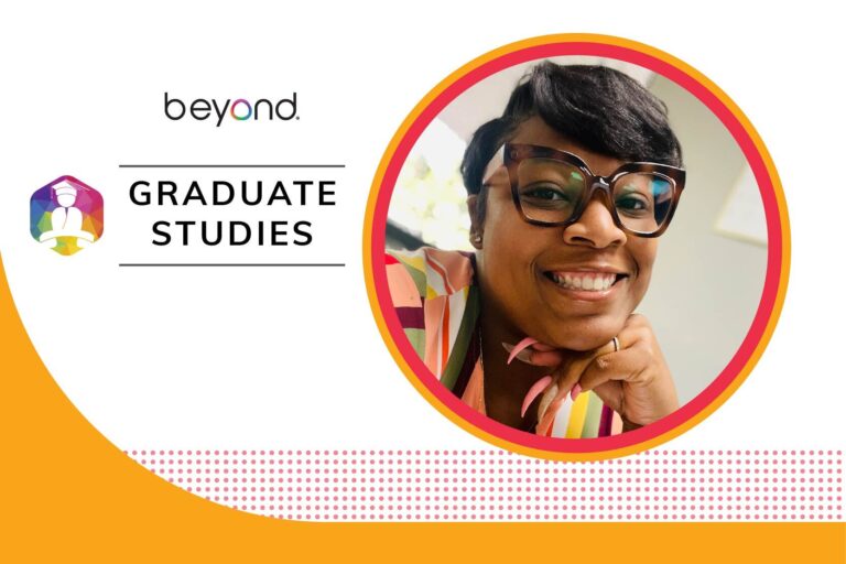 Graduate Studies: Learn from Former Beyond Finance Client Kristie Pettway