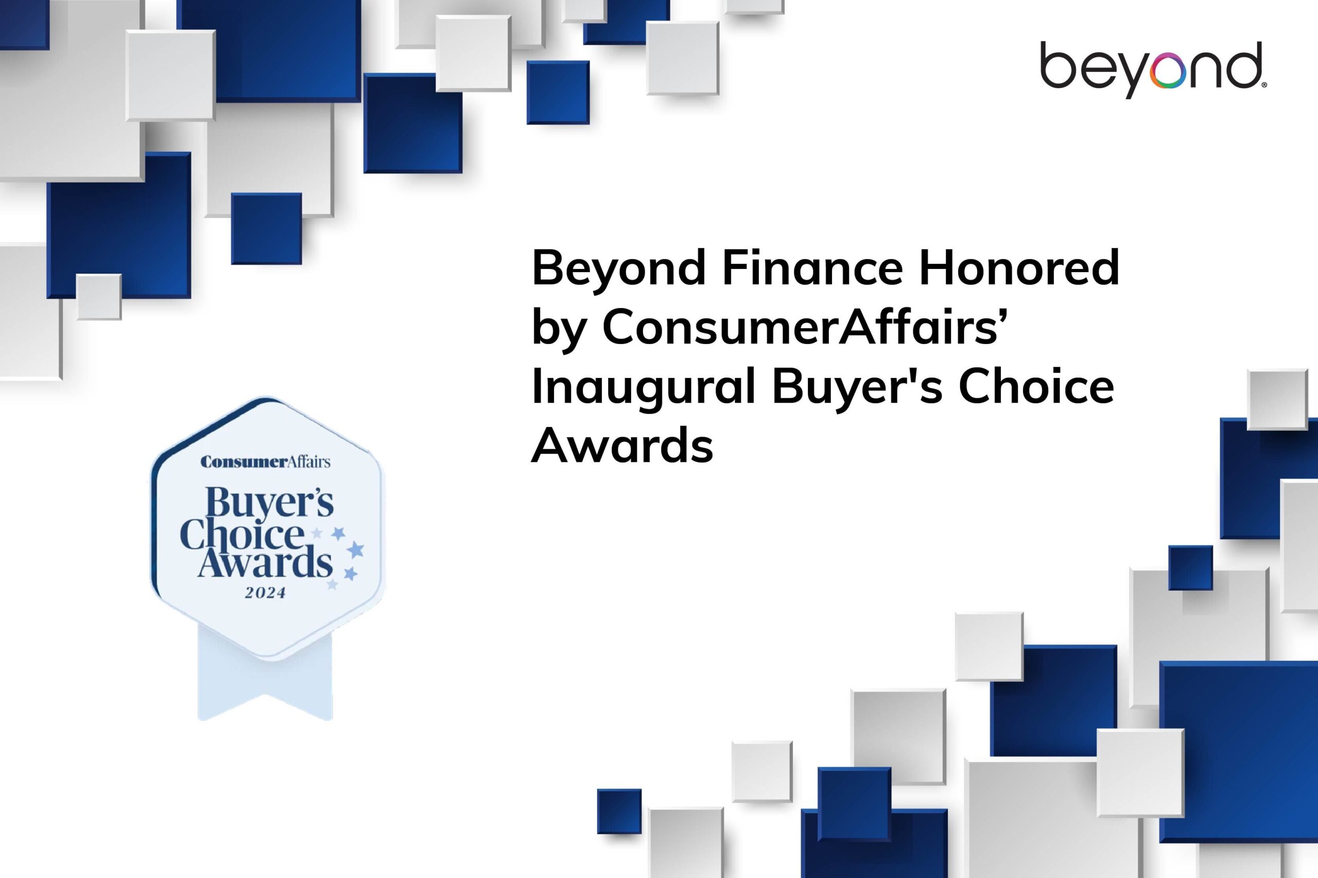 Beyond Finance Honored by ConsumerAffairs for three awards