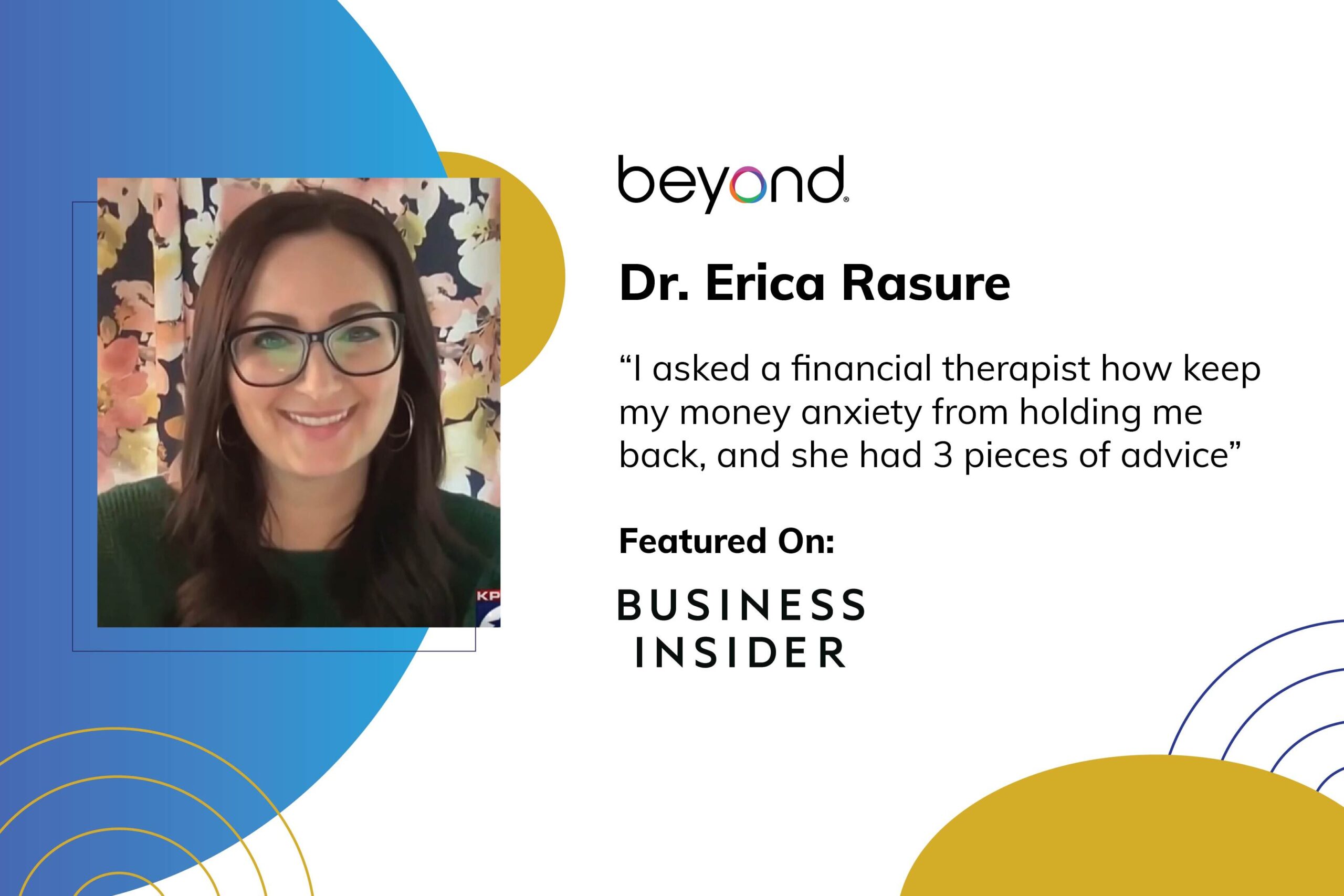 Dr. Erika Rasure and Business Insider talks about financial therapy