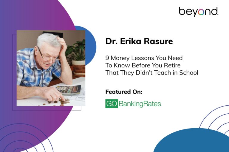 Dr. Erika Asked About Retirement Lessons Not Learned in School