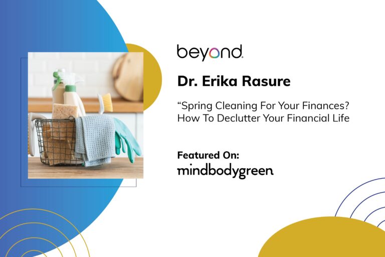 Dr. Erika Rasure of Beyond Finance interview about spring cleaning your finances