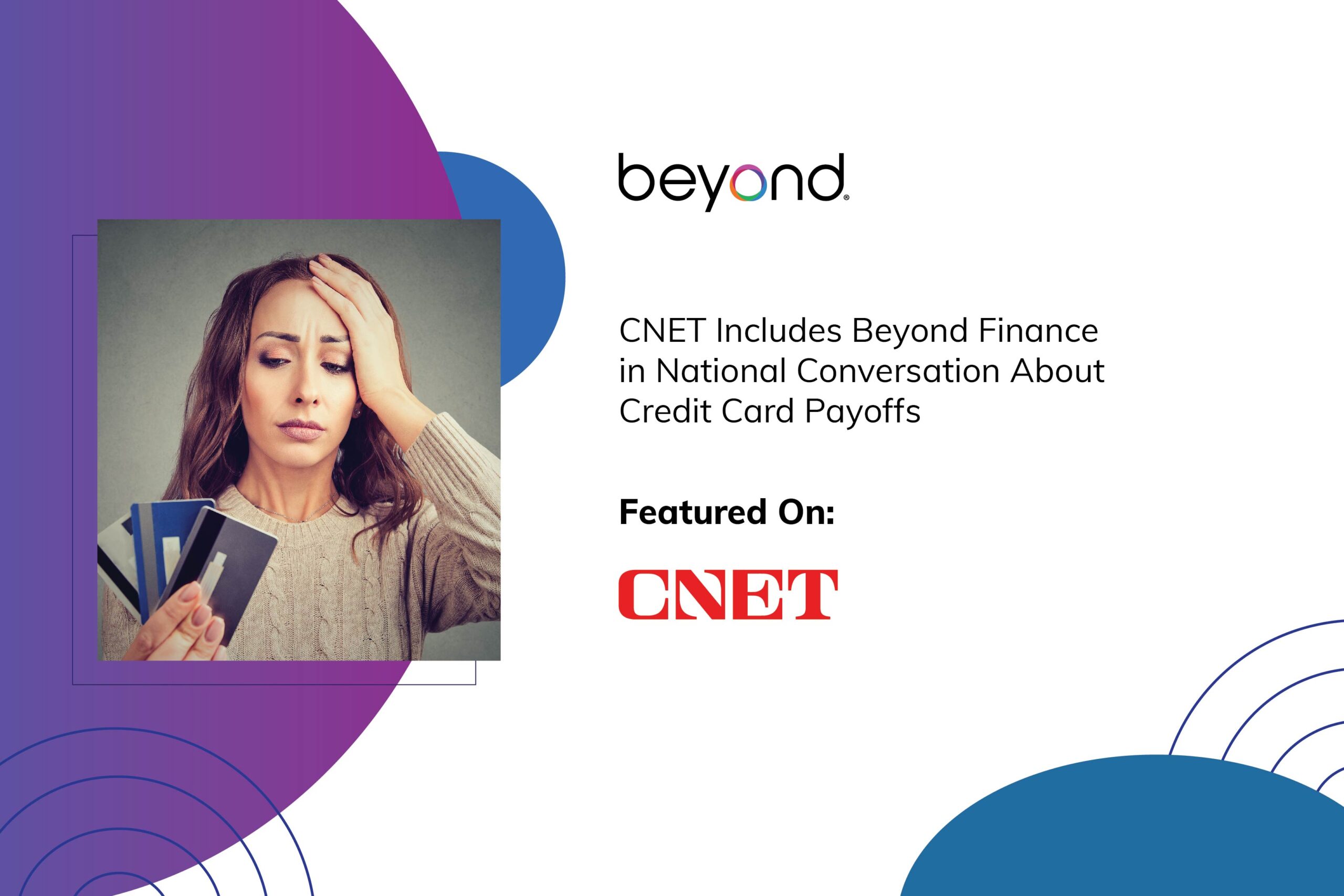 CNET media coverage Beyond Finance re: credit card payoffs