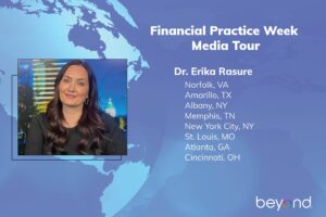 Dr. Erika Rasure Financial Practice Week media tour