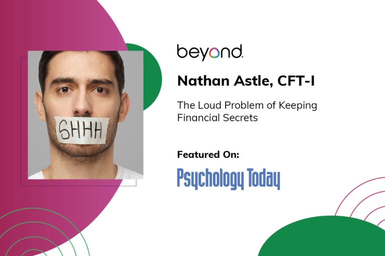 New Monthly Article in “Psychology Today” Discusses Financial Secrets